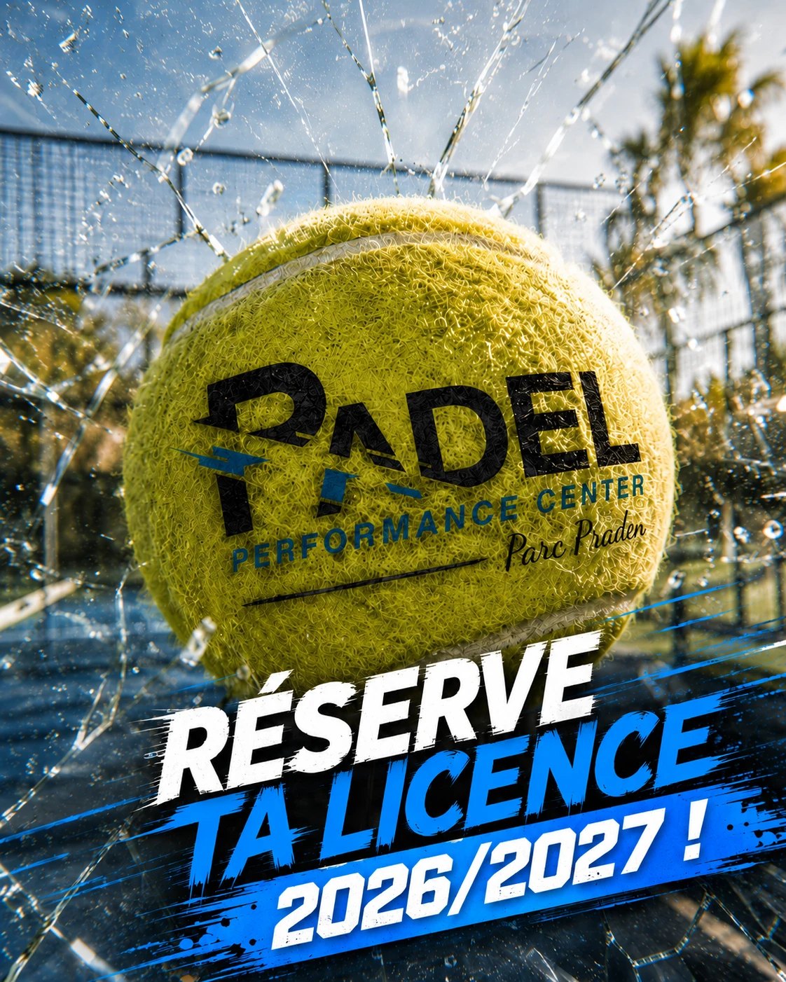 Réserve ta licence 2026/2027 - Padel Performance Center